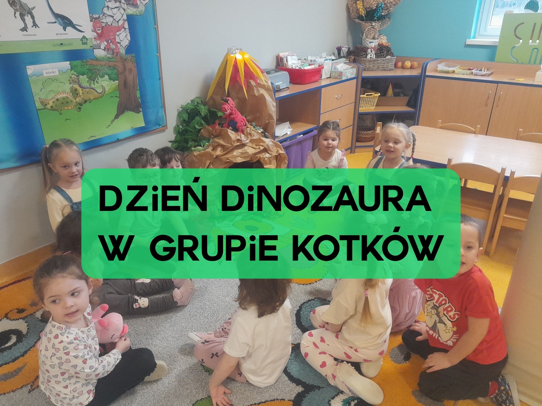 Dzień Dinozaura w grupie Kotków