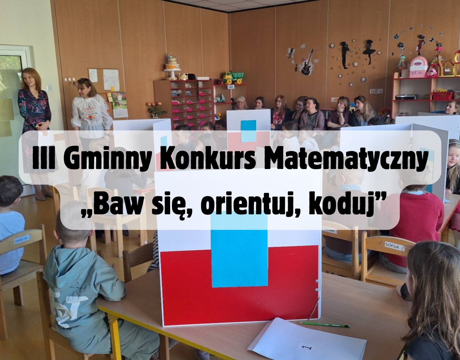 III Gminny Konkurs Matematyczny  „Baw się, orientuj, koduj”